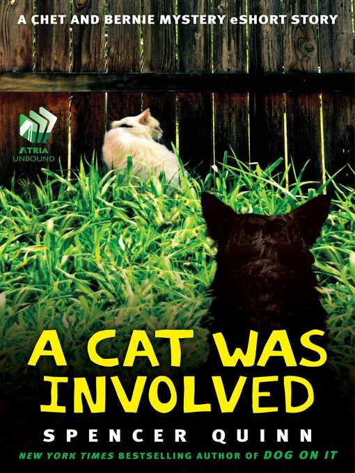 Title details for A Cat Was Involved by Spencer Quinn - Available